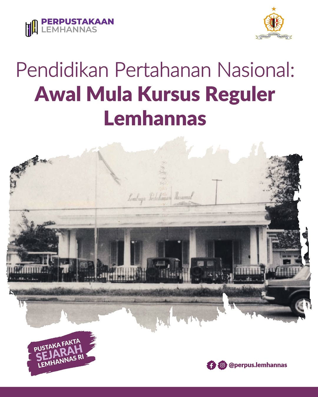 Awal Mula Kursus Reguler Lemhannas: Mempersiapkan ...