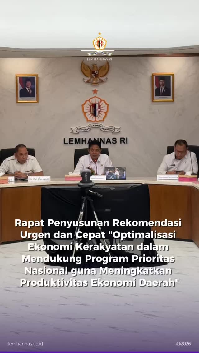 Lemhannas RI mengadakan pertemuan guna merumuskan ...