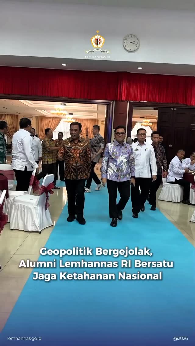 Lemhannas RI bersua kembali dengan para alumnus da...