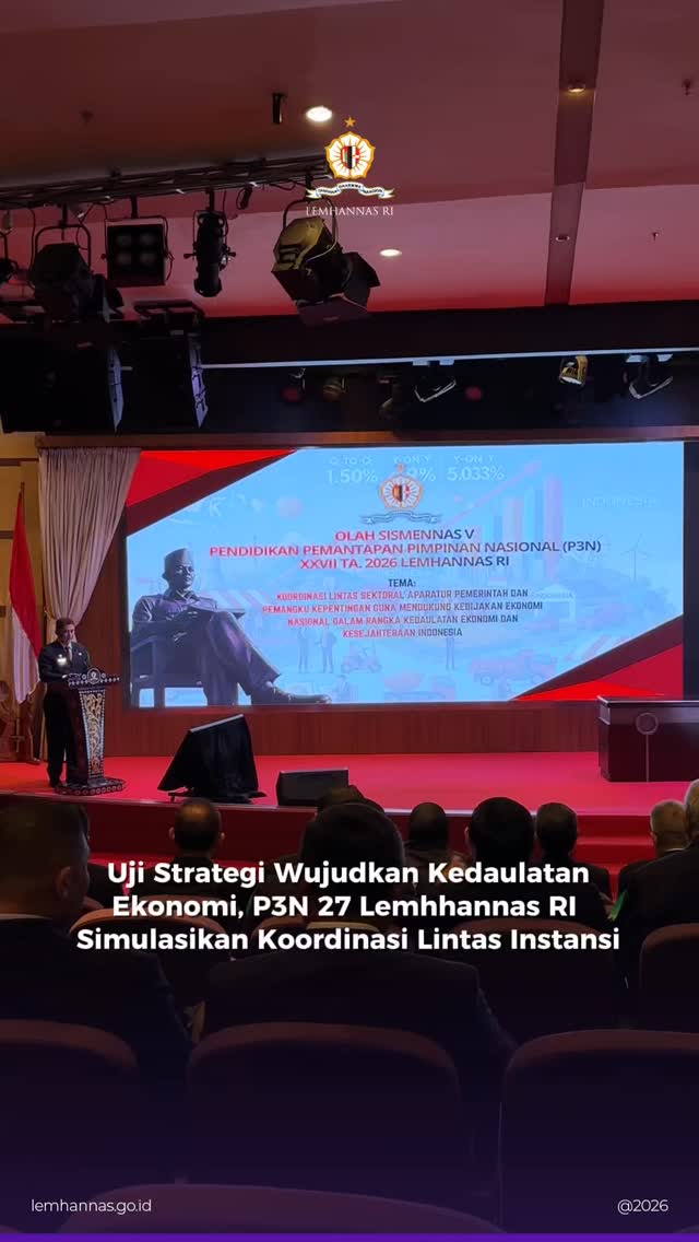 Para peserta P3N 27 Lemhannas RI hari ini mulai me...