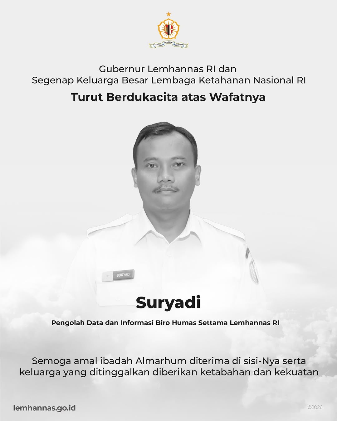 Segenap keluarga besar Lemhannas RI berdukacita at...