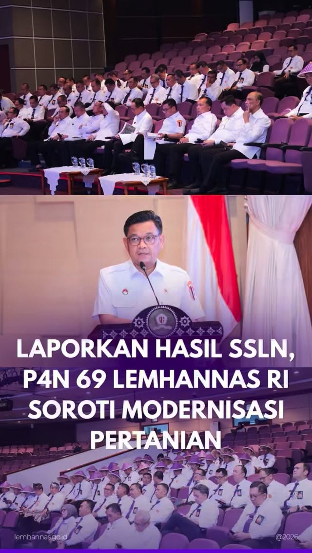 Para peserta P4N 69 Lemhannas RI siang tadi melapo...