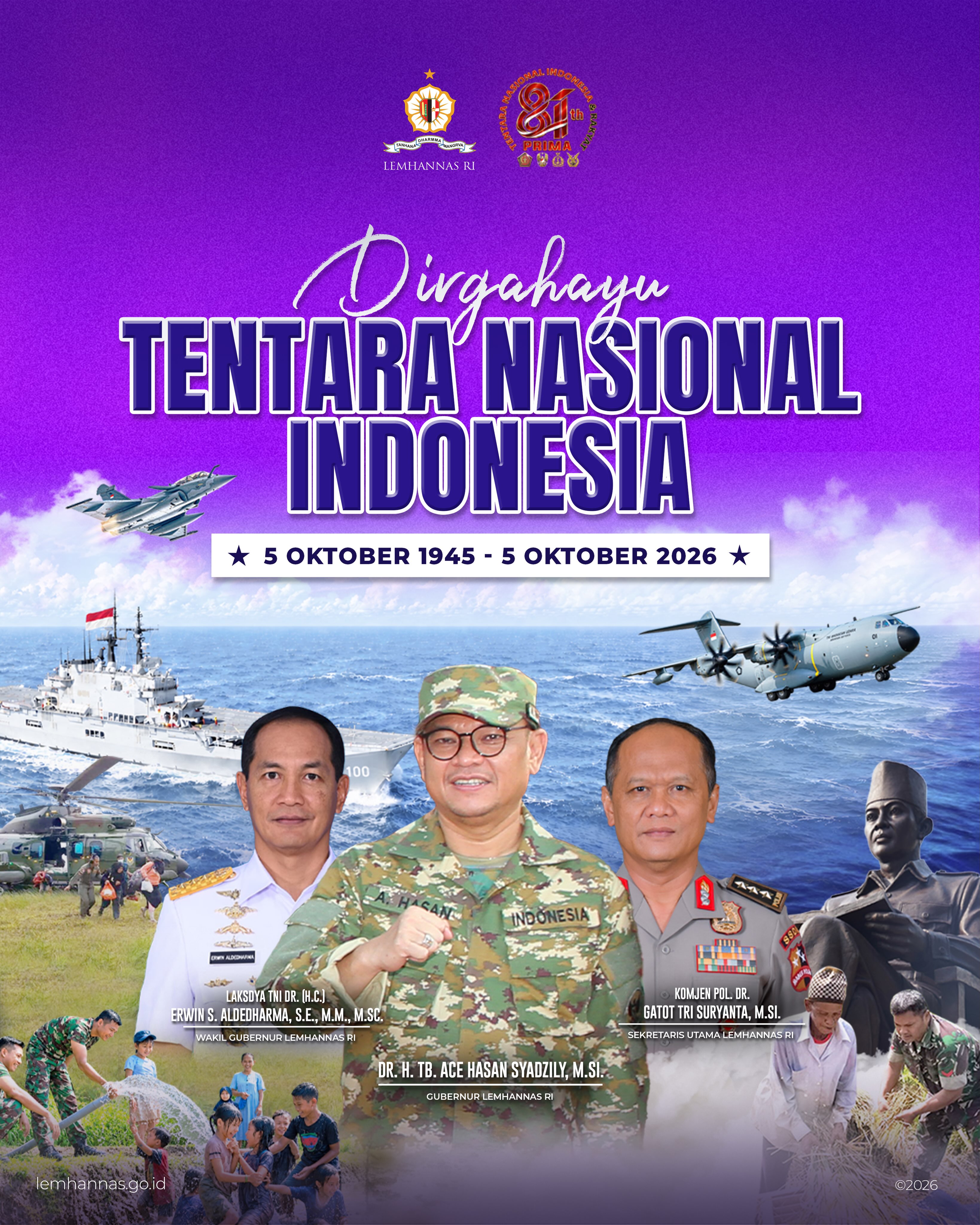Selamat hari ulang tahun ke-81 Tentara Nasional In...