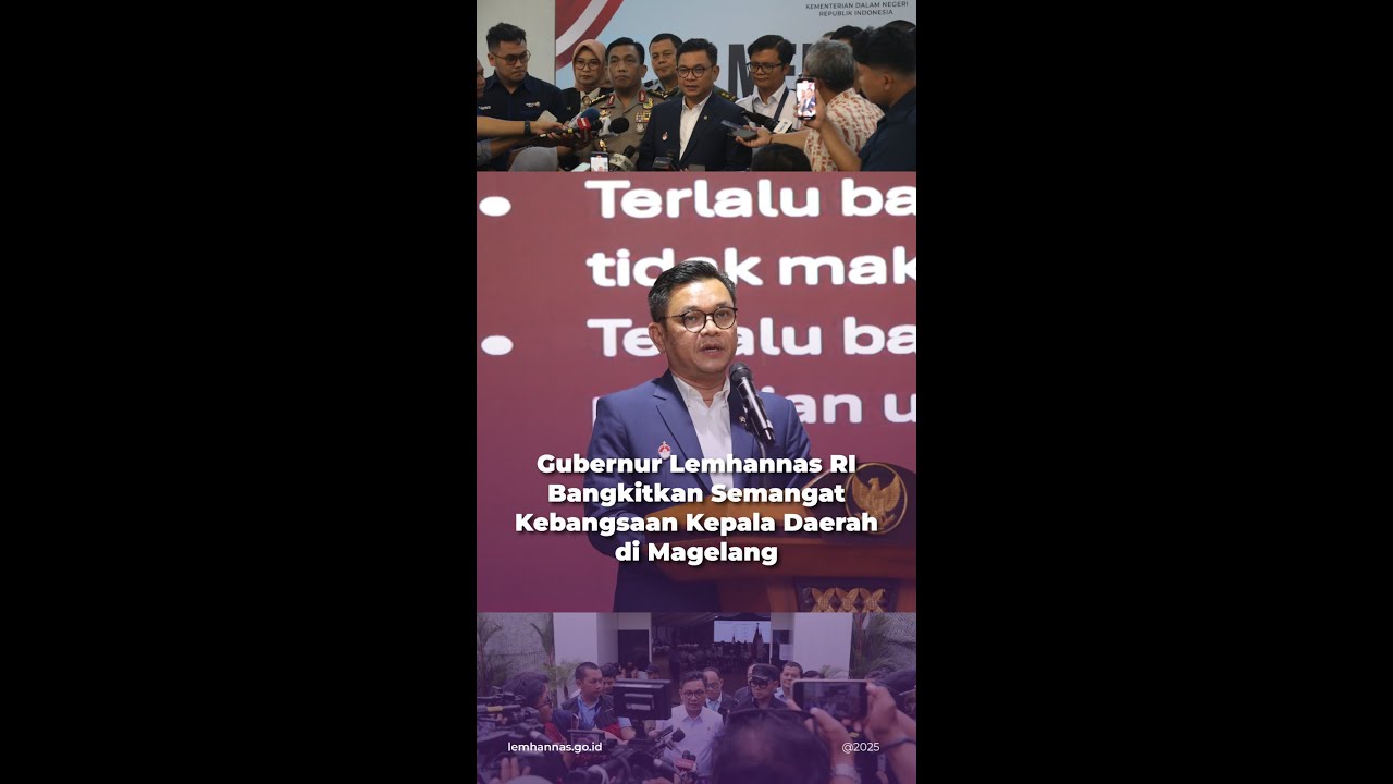 Gubernur Lemhannas RI Bangkitkan Semangat Kebangsaan Para Kepala Daerah di Magelang