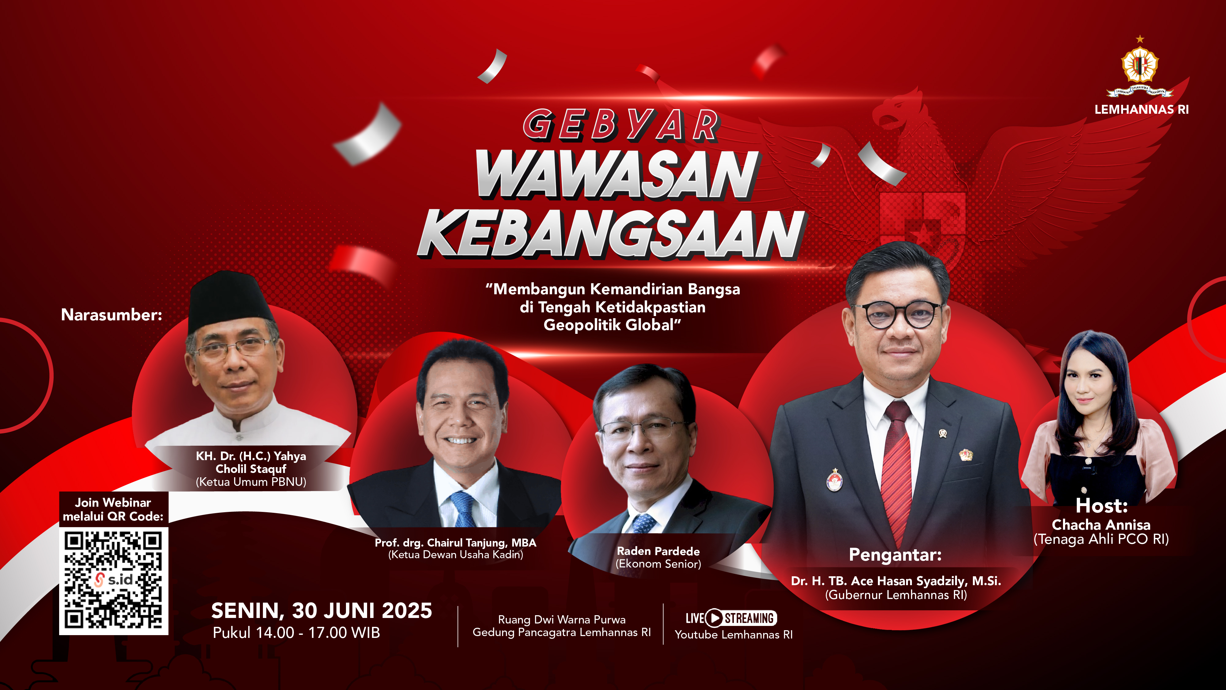Gebyar Wawasan Kebangsaan "Membangun Kemandirian Bangsa di Tengah Ketidakpastian Geopolitik Global"